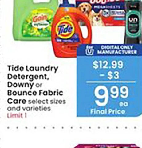 Tide Laundry Detergent, Downy or Bounce Fabric Care at Albertsons