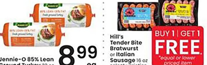 Hill's Tender Bite Bratwurst or Italian Sausage