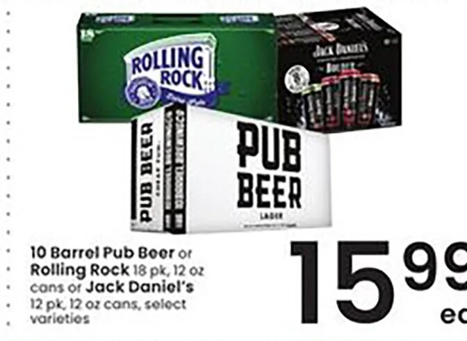 10 Barrel Pub Beer or Rolling Rock or Jack Daniel's