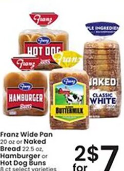 Franz Wide Pan or Naked Bread, Hamburger or Hot Dog Buns at Albertsons