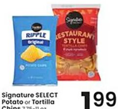 Signature SELECT Potato or Tortilla Chips at Albertsons