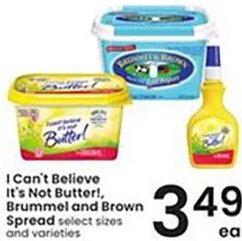 I Can't Believe It's Not Butter!, Brummel and Brown at Albertsons