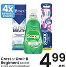 Crest or Oral-B Regiment at Albertsons