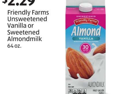 Friendly Farms Unsweetened Vanilla or Sweetened Almondmilk