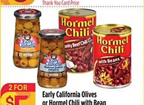 Early California Olives or Hormel Chili with Bean at Bashas'