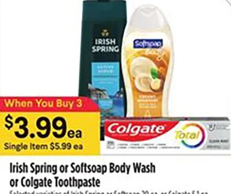 Irish Spring or Softsoap Body Wash or Colgate Toothpaste at Bashas'