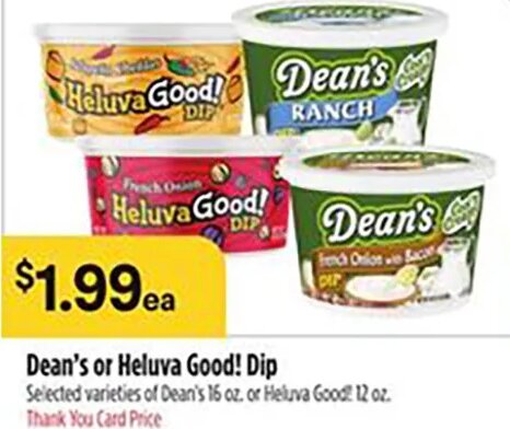 Dean's or Heluva Good! Dip