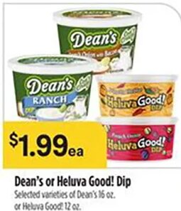 Dean's or Heluva Good! Dip