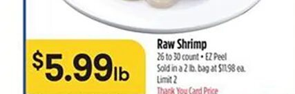 Raw Shrimp at Bashas'