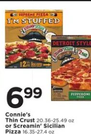Connie's Thin Crust or Screamin' Sicilian Pizza