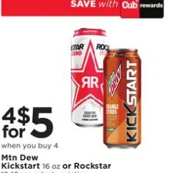 Mtn Dew Kickstart or Rockstar at Cub Foods
