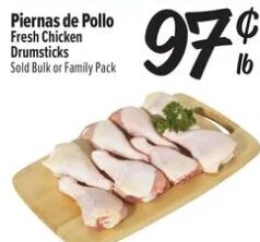 Piernas de Pollo Fresh Chicken Drumsticks at El Super
