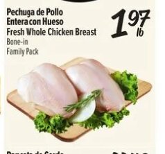 Pechuga de Pollo Entera con Hueso Fresh Whole Chicken Breast at El Super