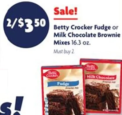 Betty Crocker Fudge or Milk Chocolate Brownie Mixes