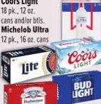 Budweiser, Bud Light, Miller Lite o Coors Light at Fiesta Mart