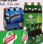 Presidente, Quilmes o Toña