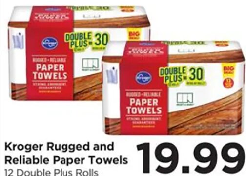 Kroger Rugged and Reliable Paper Towels at Food 4 Less