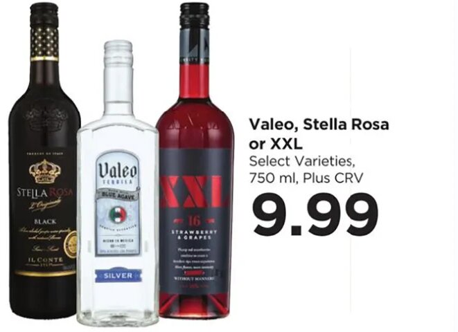 Valeo, Stella Rosa or XXL