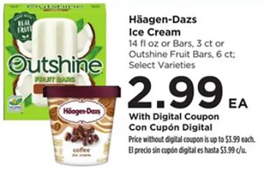 Häagen-Dazs Ice Cream or Outshine Fruit Bars