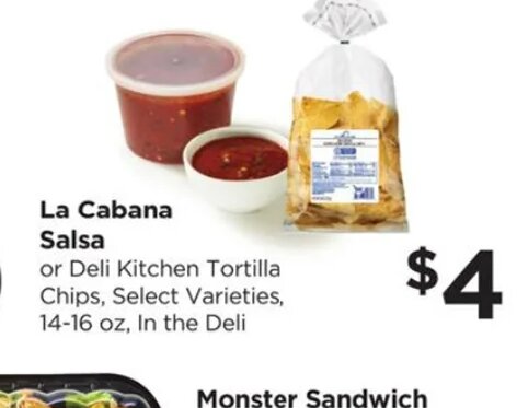 La Cabana Salsa or Deli Kitchen Tortilla Chips at Food 4 Less