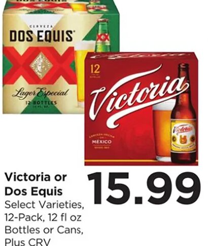 Victoria or Dos Equis at Food 4 Less