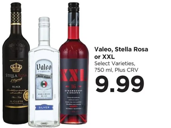 Valeo, Stella Rosa or XXL
