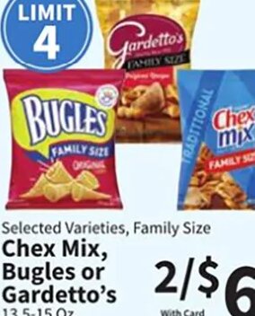 Chex Mix, Bugles or Gardetto's