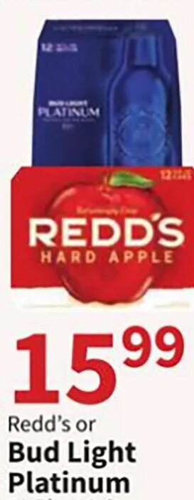Redd's or Bud Light Platinum at Food City