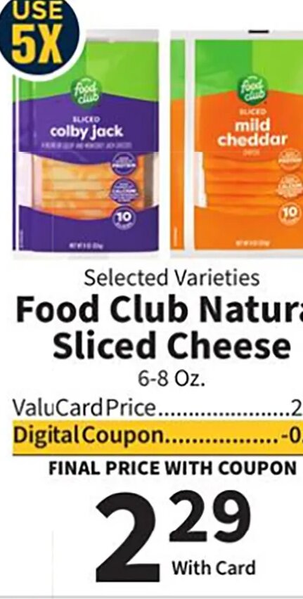 Food Club Natural Sliced Cheese at Food City