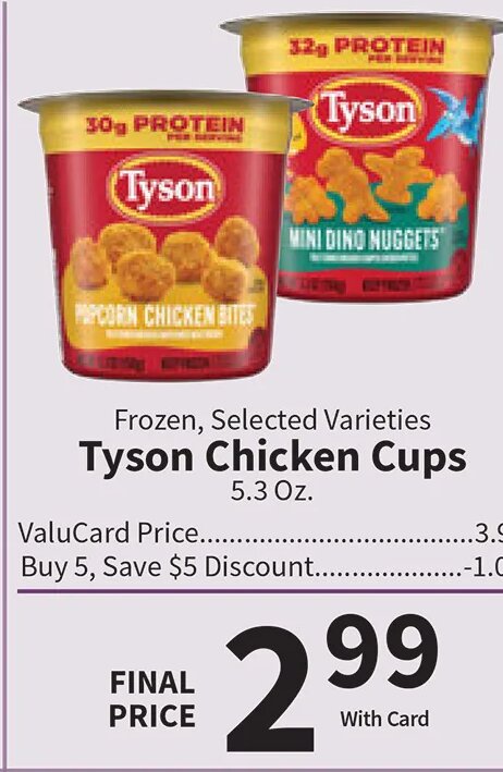 Tyson Chicken Cups at Food City