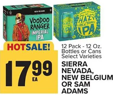 SIERRA NEVADA, NEW BELGIUM OR SAM ADAMS