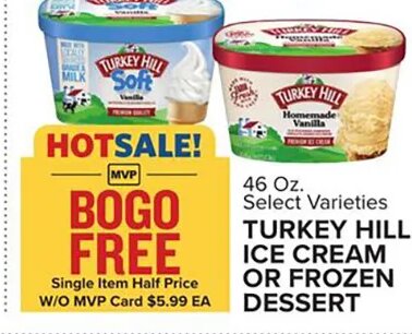 TURKEY HILL ICE CREAM OR FROZEN DESSERT