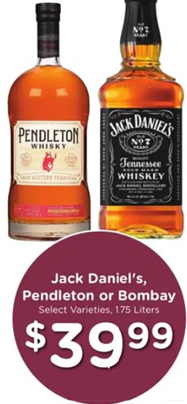 Jack Daniel's, Pendleton or Bombay