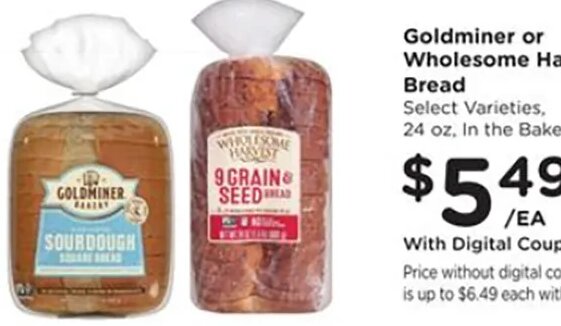 Goldminer or Wholesome Harvest Bread