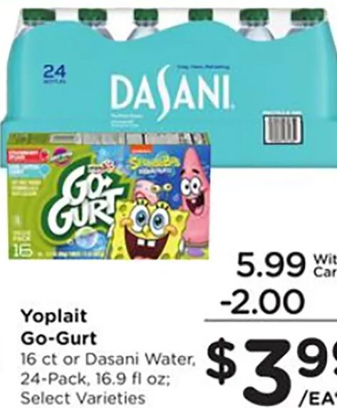 Yoplait Go-Gurt or Dasani Water at Fred Meyer