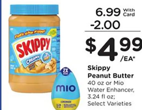 Skippy Peanut Butter or Mio Water Enhancer at Fred Meyer