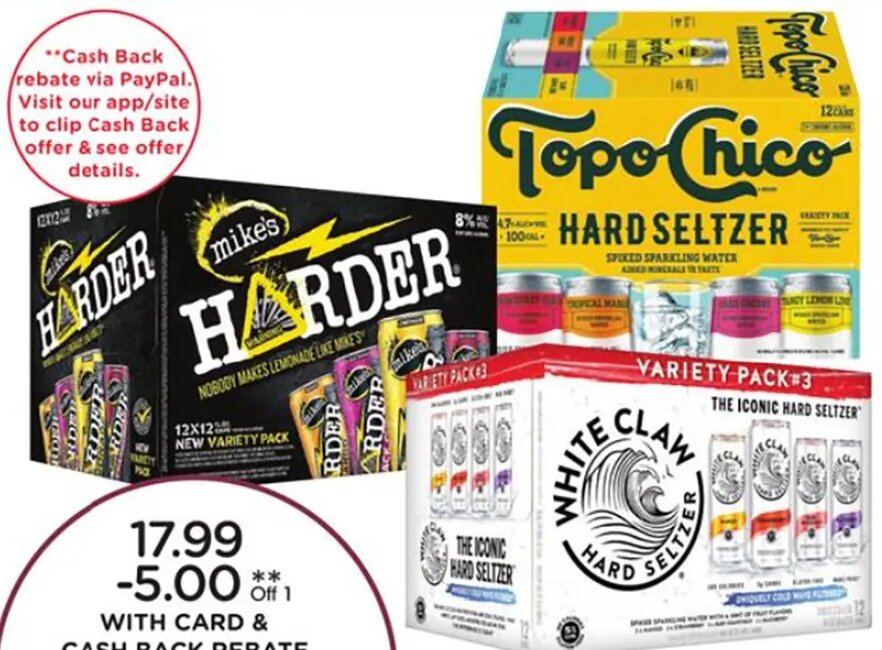 White Claw, Mike's Hard Lemonade or Topo Chico at Fred Meyer