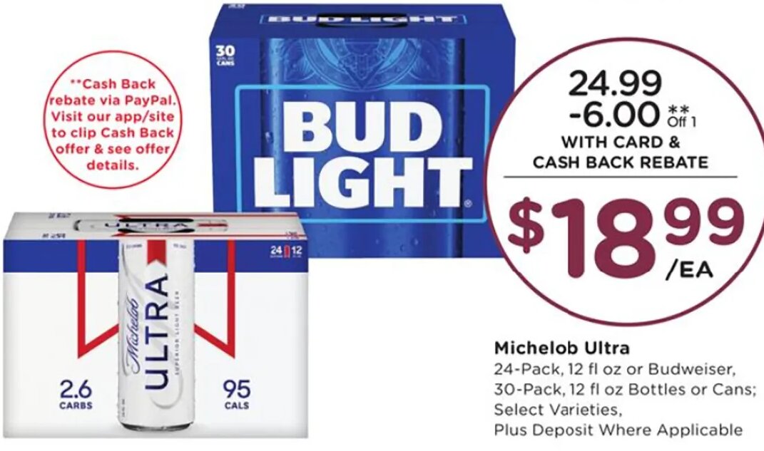 Michelob Ultra or Budweiser at Fred Meyer