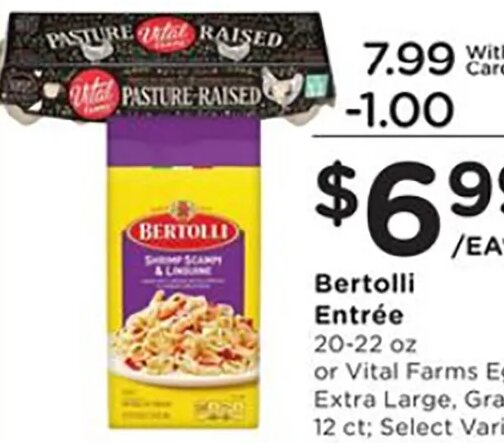 Vital Farms Eggs & Bertolli Entree at Fred Meyer