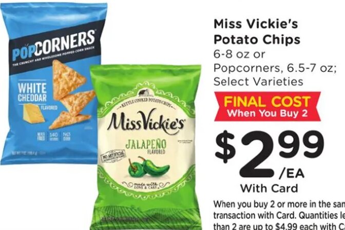 Miss Vickie's Potato Chips or Popcorners at Fred Meyer