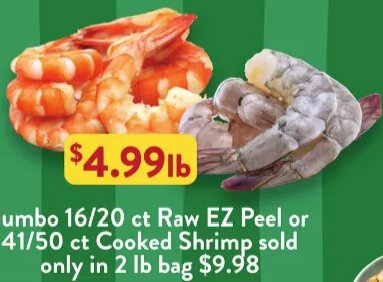 Jumbo 16/20 ct Raw EZ Peel or 41/50 ct Cooked Shrimp
