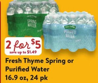 Fresh Thyme Spring or Purified Water