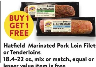 Hatfield Marinated Pork Loin Filets or Tenderloins