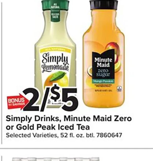 Simply Drinks, Minute Maid Zero or Gold Peak Iced Tea