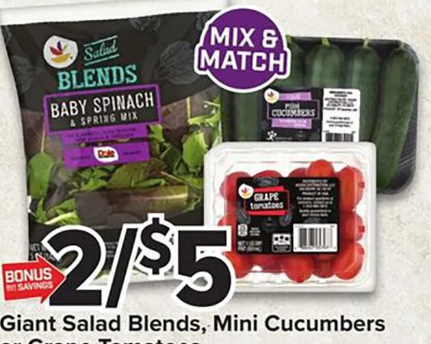 Giant Salad Blends, Mini Cucumbers or Grape Tomatoes