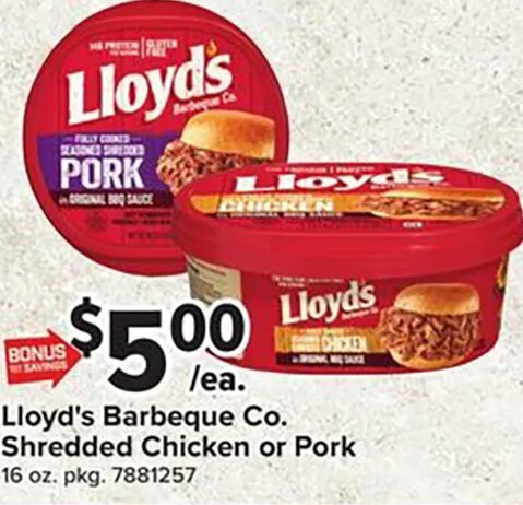 Lloyd's Barbeque Co. Shredded Chicken or Pork