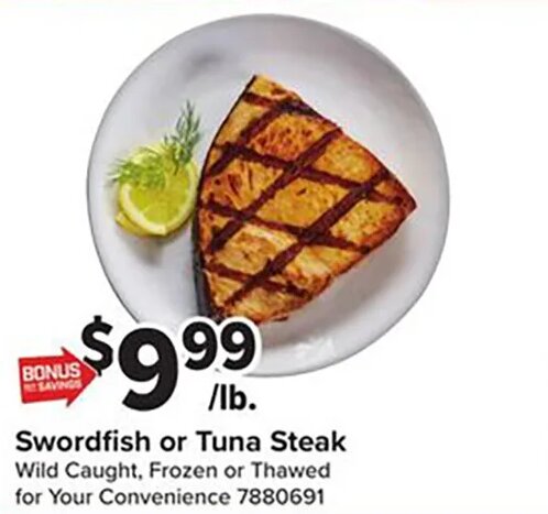 Swordfish or Tuna Steak at Giant Food