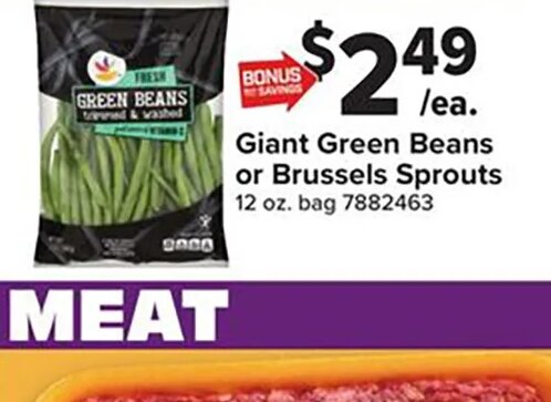 Giant Green Beans or Brussels Sprouts