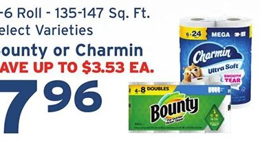 Bounty or Charmin at Hannaford