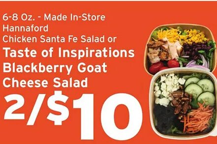 Hannaford Chicken Santa Fe Salad or Blackberry Goat Cheese Salad at Hannaford